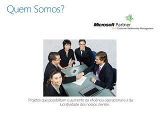 Quem Somos?
 