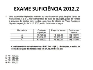 EXAME SUFICIÊNCIA 2012.2
 