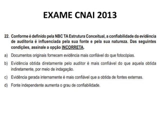 EXAME CNAI 2013
 