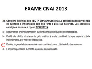 EXAME CNAI 2013
 