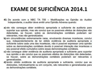 EXAME DE SUFICIÊNCIA 2014.1
 