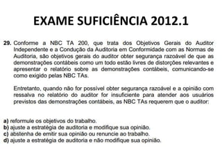 EXAME SUFICIÊNCIA 2012.1
 
