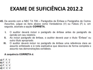 EXAME DE SUFICIÊNCIA 2012.2
 
