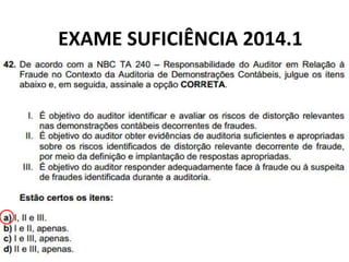 EXAME SUFICIÊNCIA 2014.1
 