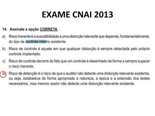 EXAME CNAI 2013
 