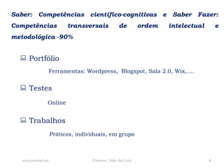 Traz o material necessário;