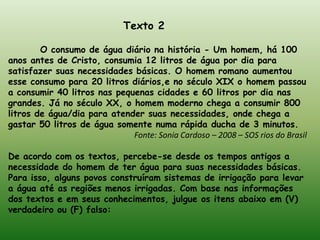 Questão 1:Contribuição do ser humano nas catástrofes ambientais;