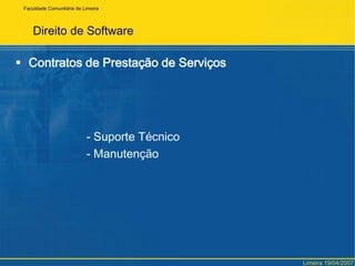 FaculdadeComunitária de LimeiraDireito de SoftwareRegistro do SoftwareINPI – Instituto Nacional da Propriedade IndustrialForma efetiva de proteçãoProteção internacionalNome do software é protegido simultaneamenteLimeira 19/04/2007