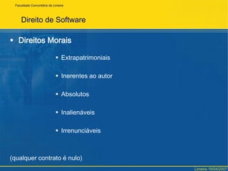 Direitos Morais                        (Contrato)FaculdadeComunitária de LimeiraLimeira 19/04/2007