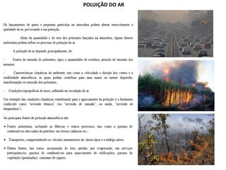 POLUIÇÃO DO AR
 