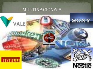                 multinacionais