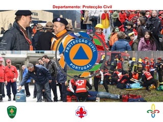Departamento: Protecção Civil 