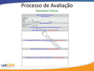 Processo de Avaliação Resenhas Críticas 
