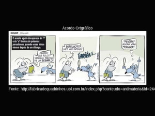 Novo Acordo Ortográfico