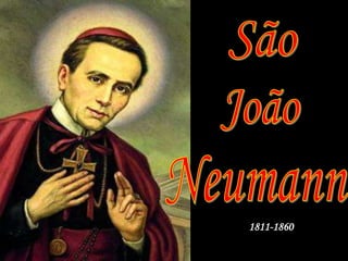 SãoJoãoNeumann1811-1860