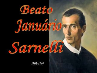 BeatoJanuárioSarnelli1702-1744