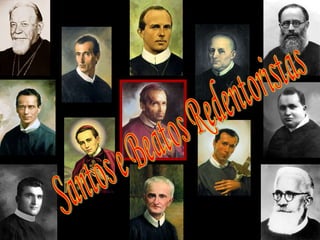Santos e Beatos Redentoristas
