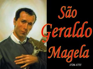 SãoGeraldoMagela1726-1755