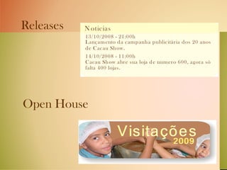 Releases Open House 