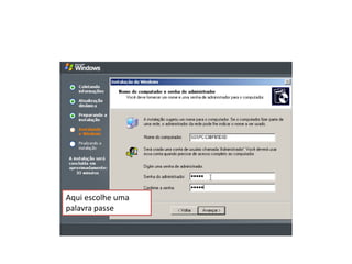 Aqui escolhe uma
palavra passe
 