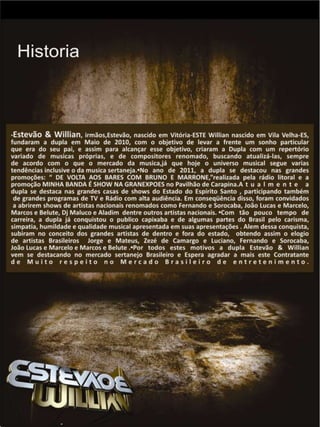 Estevão e Willian - Apresentação 