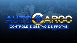 Autocargo - Controle e Gestão de Frotas