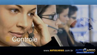 3 Controle
www.autocargo.com.br
 