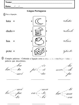 Nome:___________________________________________________
Data:___/___/___
Língua Portuguesa
 