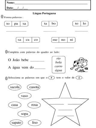 Nome:___________________________________________________
Data:___/___/___
Língua Portuguesa
 