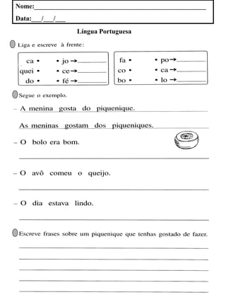 Nome:___________________________________________________
Data:___/___/___
Língua Portuguesa
 