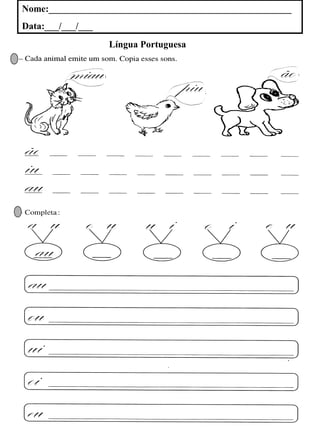 Nome:___________________________________________________
Data:___/___/___
Língua Portuguesa
 