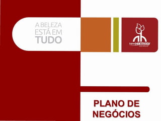 ABELEZA,
ESTAEM
TUDO
PLANO DE
NEG6CIOS
 
