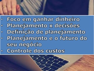 Como ganhar dinheiro com blog e o planejamento