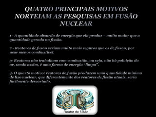 Reator de fusão
 