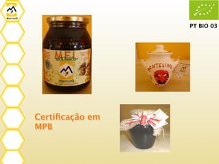 PT BIO 03




Certiﬁcação em
MPB
 