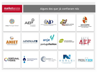 Alguns dos que já confiaram em nós
 