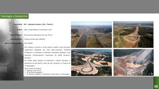 Geologia e Geotecnia
A17 – SUBLANÇO LOURIÇAL / A14 – TRECHO 2
LACE– Litoral Atlântico Construtores, A.C.E.
Infra-estrutura Rodoviária (2x2 vias, 18 km)
Projecto de Execução (2005/06)
Este sublanço inscreve-se numa grande unidade morfo-estrutural,
vulgarmente designada por Orla Meso-Cenozóica Ocidental
Portuguesa ou Bordadura Ocidental.O dispositivo geológico local
apresenta condicionalismos importantes de índole tectónico-
estrutural.
No âmbito deste projecto foi elaborado o Estudo Geológico e
Geotécnico da obra geral e obras de arte correntes e o Projecto de
Terraplenagens.
Dados Gerais do Projecto:
 Extensão Total: 18 km
 Nº de Nós de Ligação: 2
 Nº Pontes e Viadutos: 3 (incluindo a Ponte sobre o rio Mondego)
60 M EUROS
DESIGNAÇÃO:
CLIENTE:
TIPO DE PROJECTO:
FASES DO ESTUDO:
VALOR ESTIMADO DA OBRA:
36
 