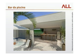 Bar da piscina




Material provisório de consulta interna do corretor, sujeito a alterações.
 