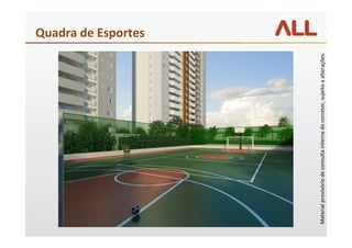 Quadra de Esportes




Material provisório de consulta interna do corretor, sujeito a alterações.
 