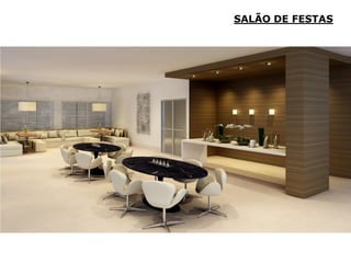 SALÃO DE FESTAS
 
