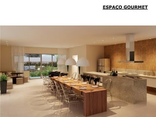 ESPAÇO GOURMET
 