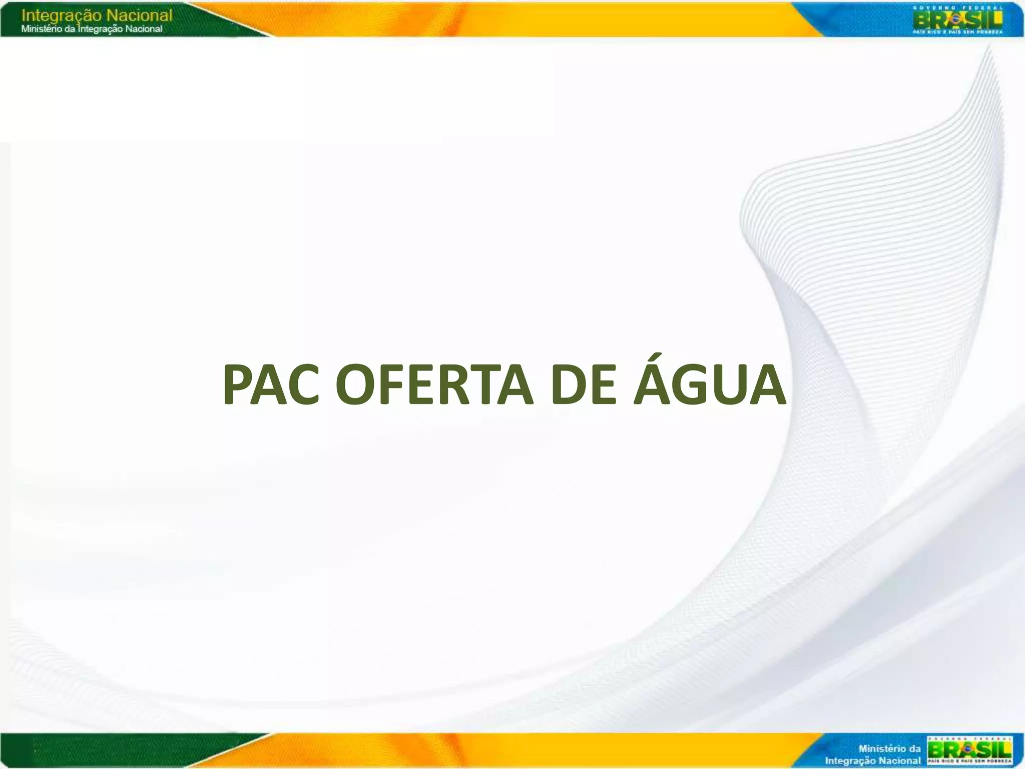 PAC OFERTA DE ÁGUA
 