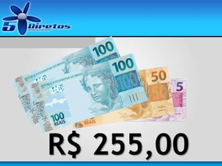 R$ 255,00
 