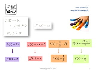 Aula número 62
                          Conceitos anteriores




28 de Fevereiro de 2012                          7
 