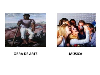 OBRA DE ARTE MÚSICA 
 