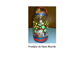 Presépio de Nuno Mourão