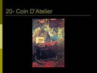 20- Coin D’Atelier 