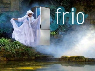 frio
 