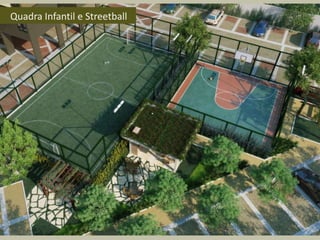 Quadra Infantil e Streetball
 