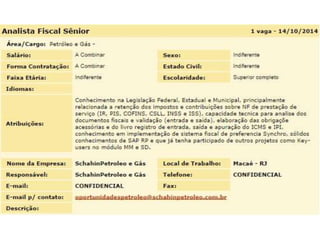 Vagas de Emprego 14/10/2014 Macaé e Todo Rio de Janeiro 